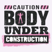 Body Under Construction Womens Fitted T-Shirt Design